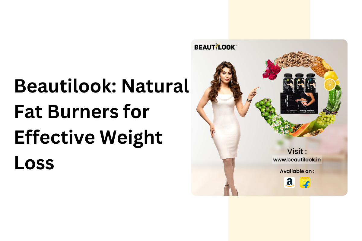 Beautilook Best Ayurvedic Weight Loss Supplements – Natural Fat Burners for Effective Weight